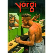 Hipnagogiczny stan Yorgiego Adamsa. Yorgi. Tom 1