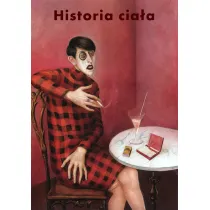 Historia cia�a Tom 3 R�ne spojrzenia Wiek XX