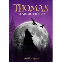 Thomas staje si� wilkiem (barwione brzegi)