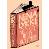 Nie jeste�my tu dla przyjemno�ci