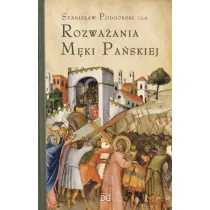 Rozwa�ania M�ki Pa�skiej. W nieco szerszej persp.