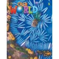 Our World. Second edition 5. Workbook