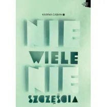 Niewiele nieszcz�cia