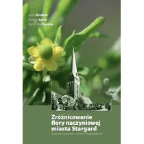 Zr�nicowanie flory naczyniowej miasta Stargard