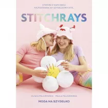 Stitchrays. Moda na szydeko/n