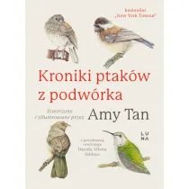 Kroniki ptak�w z podw�rka