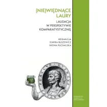 (Nie)wi�dn�ce laury. Laudacja w perspektywie komparatystycznej