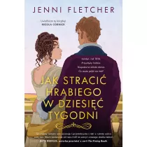 Jak straci� hrabiego w dziesi�� tygodni