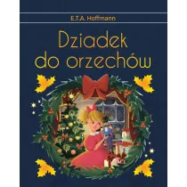 Dziadek do orzechw. Wydanie ekskluzywne