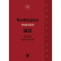 Konfucjusz. Analekta, wyd. 2