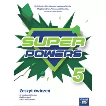 Super Powers 5. Zeszyt �wicze� do j�zyka angielskiego dla szk� podstawowych