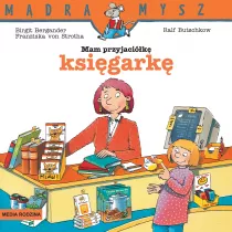 M�dra Mysz. Mam przyjaci�k� ksi�gark�