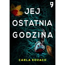 Jej ostatnia godzina. Detektyw Gina Harte. Tom 2