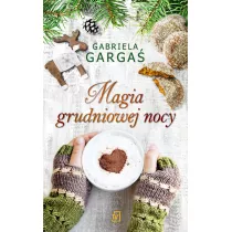 Magia grudniowej nocy. Wieczr taki jak ten. Tom 3