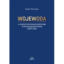 Wojewoda w systemie decydowania publicznego