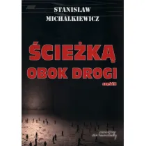 �cie�k� obok drogi. Cz�� 2