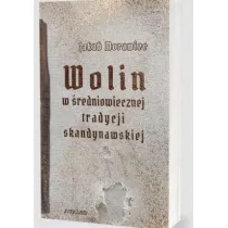 Wolin w �redniowiecznej tradycji skandynawskiej
