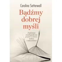 B�d�my dobrej my�li