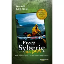 Przez Syberi na gap
