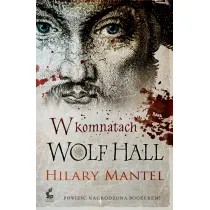 W komnatach Wolf Hall