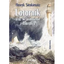 Latarnik oraz Wspomnienie z Maripozy