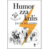 Humor zza kulis. Rozmowy o poczuciu humoru