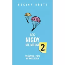 Bg nigdy nie mruga 2. 50 nowych lekcji na nasze czasy