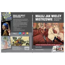 Maluj jak wielcy mistrzowie Kopiowanie obrazw