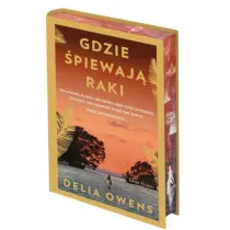 Gdzie �piewaj� raki. Edycja kolekcjonerska (barwione brzegi)