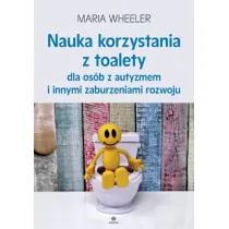 Nauka korzystania z toalety dla os�b z autyzmem i innymi zaburzeniamirozwoju