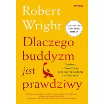 Dlaczego buddyzm jest prawdziwy