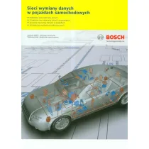 Bosch. Sieci wymiany danych w pojazdach samochodowych