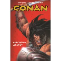 Narodziny legendy. Conan. Tom 1
