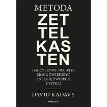 Metoda Zettelkasten. Jak cyfrowe notatki mog� zwi�kszy� energi� Twojego umys�u