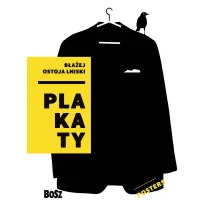 B�a�ej Ostoja Lniski Plakaty