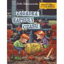 Ignacy i Mela na tropie zodzieja. Zagadka kapsuy czasu