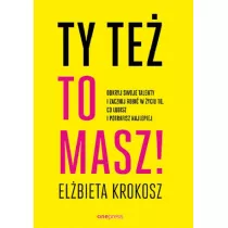 Ty te to masz! Odkryj swoje talenty...