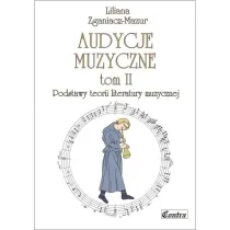 Podstawy teorii literatury muzycznej. Audycje muzyczne. Tom 2