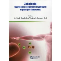 Zaka�enia wywo�ane patogenami atypowymi w praktyce lekarskiej