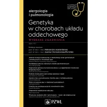 Genetyka w chorobach uk�adu oddechowego. Wybrane zagadnienia. Alergologia i pulmonologia. W gabinecie lekarza specjalisty