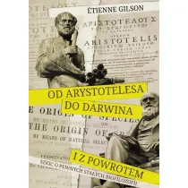 Od Arystotelesa do Darwina i z powrotem