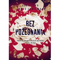 Bez poegnania. Paulina i Piotr. Tom 2 (pocket)