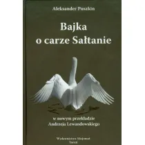 Bajka o carze Sa�tanie. Wydawnictwo Aksjomat