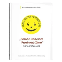 Pom� Dzieciom Przetrwa� Zim�- monografia Akcji