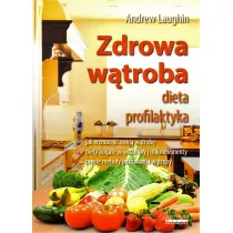 Zdrowa wtroba. Dieta. Profilaktyka