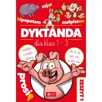 Dyktanda dla klas 1-3. wiczenia z "h", "ch", "", "om", "", "em", "en" oraz z wielk i ma liter