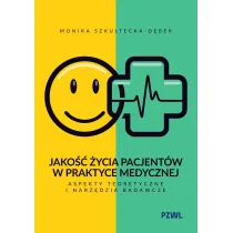 Jako�� �ycia pacjent�w w praktyce medycznej