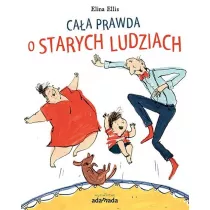 Caa prawda o starych ludziach
