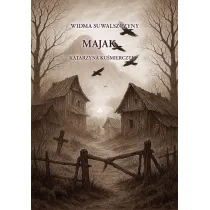 Majak. Cykl Widma Suwalszczyzny. Tom 2