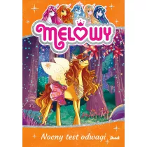 Melowy. Nocny test odwagi
